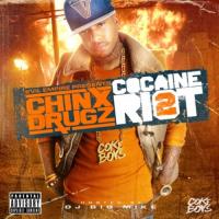 Chinx Drugz - Cocaine Riot 2