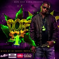 Dope Souf Vol 1 (Mixed By DJ Skroog Mkduk)