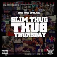 Slim Thug - Thug Thursday
