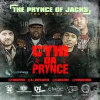 Cyhi The Prynce - The Prynce Of Jacks