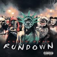 Cuzin Ryan - Run Down