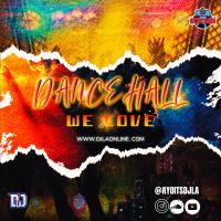 Dancehall We Love