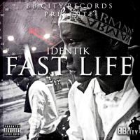 Identik - Fast Life French Hip hop