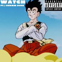 GOHAN THE SUPREME KAI FT. KERMM DOE - WATCH (PROD. MELLOWBEATS_)