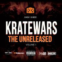 Kratewars (The Unreleased) Vol. 1