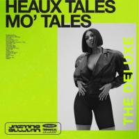 Jazmine Sullivan - Heaux Tales, Mo' Tales