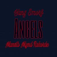 Angels - Yung Smerf