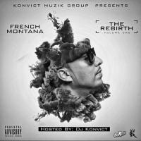 French Montana --- The Rebirth vol 1