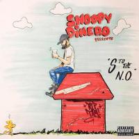 Snoopy Dinero - S To The N.O.