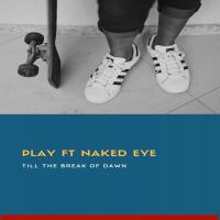 Nakedi @nakedionline - Playful (TTBOD - Till the break of dawn)