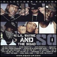 Lil Wayne - Sqad Up - SQ1
