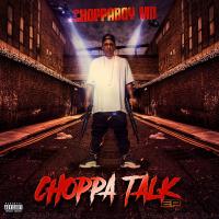 Choppaboy MD - Choppa Talk