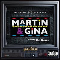 Paydro - Martin & Gina (feat. Kain Kenn)