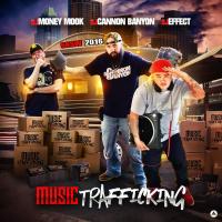 MUSIC TRAFFICKING SXSW EDITION DJ MONEY MOOK, DJ EFFECT, DJ CANNON BANYON