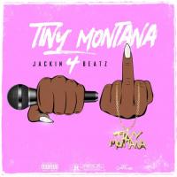 Tiny Montana-Jackin 4 Beatz