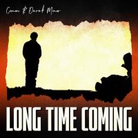 Canon, Derek Minor - Long Time Coming