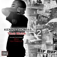 Kenny Thomas - True Muzik