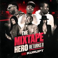 The Mixtape Hero Returns II