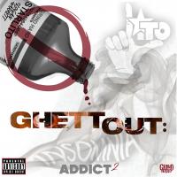 Ghett Out: Insomnia Addict 2