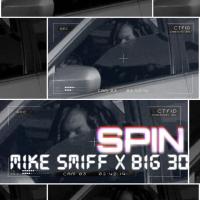 Mike Smiff, BIG30 - SPIN