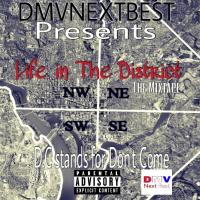 Life In The District The Mixtape