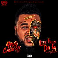 4BG Cheech - Live From Da 4