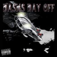Da$h - Dahs Day Off