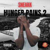Sneakk - Hunger Pains 2