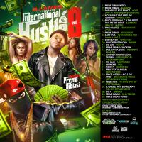 DJ Ames Presents International Hustle Vol 8 Hosted By Preme Dibiasi