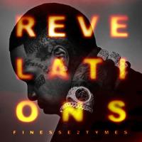 Finesse2tymes - Revelations