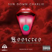Sun Down Charlie @clevmc - Addicted