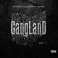 Gangland-WhoovilleMoneyGang