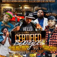 "CERTIFIED BANGAS PT.#2 Dj Koolhand & Dj Ike Love..Hosted by P3G TRAP