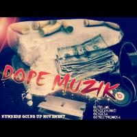 DOPE MUZIK