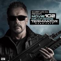 MOVIE MADNESS 102 TERMINATOR DARK FATE