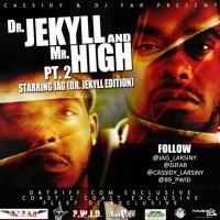 Jag - Dr Jekyll & Mr High Pt 2