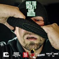 Brent Brooks - Only The Solid 1's Gone Relate Hosted By Dj Cannon Banyon, Dj Talk 2 Me 