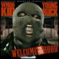 Young Buck - Welcome to the hood