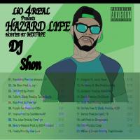 Hazard Life [Hosted by Dj Shon]