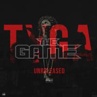 Tyga The Game - Unreleased