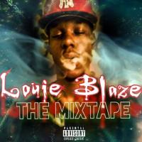  Sav. Louie Blaze The Mixtape