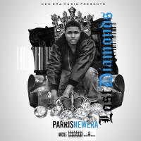 Parris Newera - Lost Diamonds Hosted by DJ ASAP