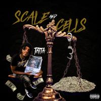 Tatta Baby - Scales and Cells