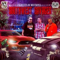 K.O Sizzlin' Mixtapes - Southwest Savages