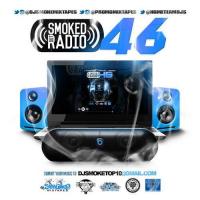 DJ Smoke x Home Team Djâ€™s x @PromoMixtapes â€“ Smoked Out Radio 46