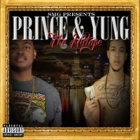 Prince & Yung The Mixtape
