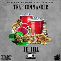 Trap Commander - He Hell