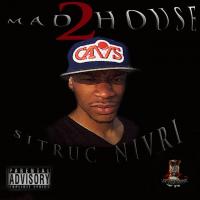 MAD HOUSE 2