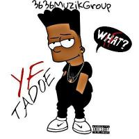 What If x YF Tadoe