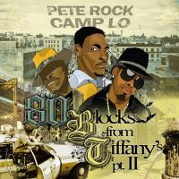 Pete Rock & Camp Lo - 80 Blocks From Tiffany's Pt. 2